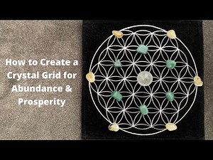 How to Create a Crystal Grid for Abundance & Prosperity