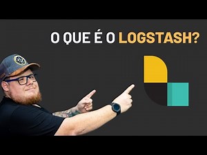 O que é o Logstash?