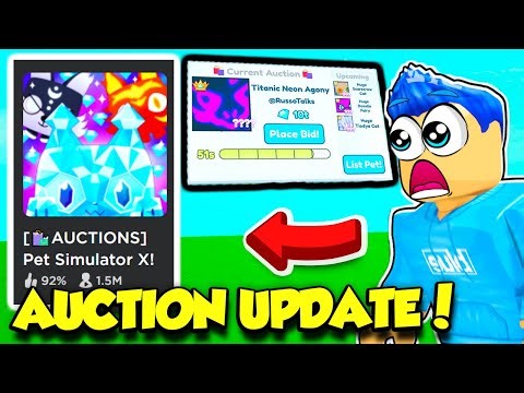 The AUCTION UPDATE Is HERE In Pet Simulator X!