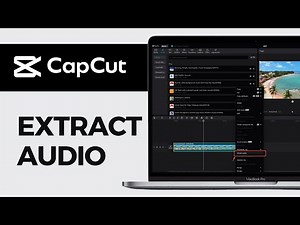 How To Extract Audio From Video CapCut PC (Full Guide)