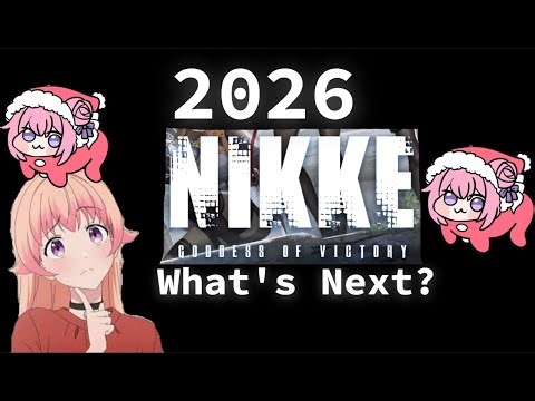 What's next for NIKKE in 2026