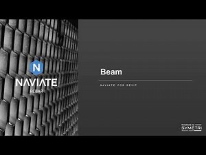 The new Naviate Rebar - How to work with beams