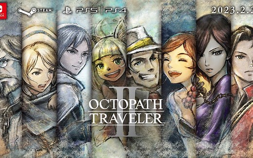 《歧路旅人2》最终宣传片 试玩版今日发布