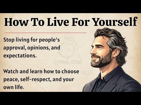 How To Live For Yourself | Stop Pleasing Everyone And Choose Your Peace | Speak English Fluently ✅️