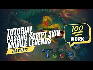 CARA PASANG SCRIPT SKIN MOBILE LEGENDS 2025 - CARA PASANG SCRIPT SKIN ML 100% WORK!!