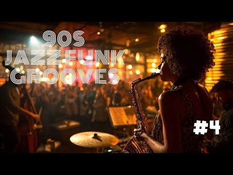 90s Jazz Funk Grooves #4 | Funky Sax Party