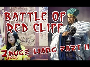Three Kingdoms; Zhuge Liang history (Part II) Battle of Red Cliff (Eng Sub)