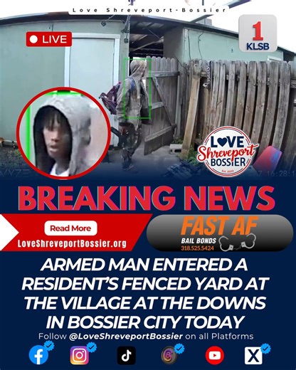 Warning‼️ Stay Alert Village of the Downs Residents An armed man was reportedly seen entering a resident’s fenced yard at The Village at the Downs in Bossier City on Saturday, January 17, 2026, at approximately 4:30 p.m. Residents are urged to remain alert and use caution in the area. Anyone with information is asked to contact the Bossier City Police Department immediately. | Love Shreveport-Bossier