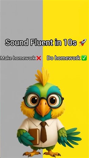 ✅ Do Homework 📚 | Sound Fluent in English with Saylo🦜#saylo #english