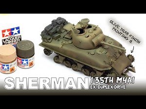 M4A1 SHERMAN EX-DD SWIMMING TANK IN 1/35TH SCALE - PART #2 PAINTING & WEATHERING