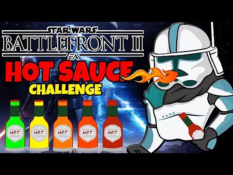 The Star Wars: Battlefront II HOT SAUCE CHALLENGE!