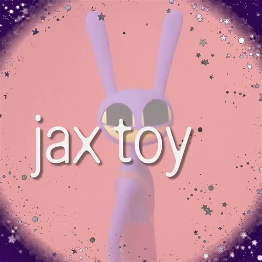 jax toy+Jax toy reprise