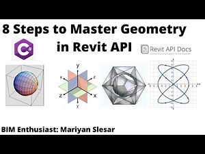 8 Steps to Master Geometry in Revit API