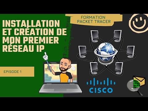 Comment créer mon premier réseau sur Cisco Packet Tracer