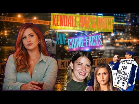 Kendall Rae: Boyfriend Finds Her Dead In Bed: What Happened To Brittany McGlone?