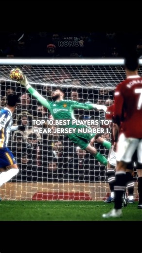 Top 10 Best Players to Wear Jersey Number 1 🔥1️⃣👕 || #shorts #football #edit #viral
