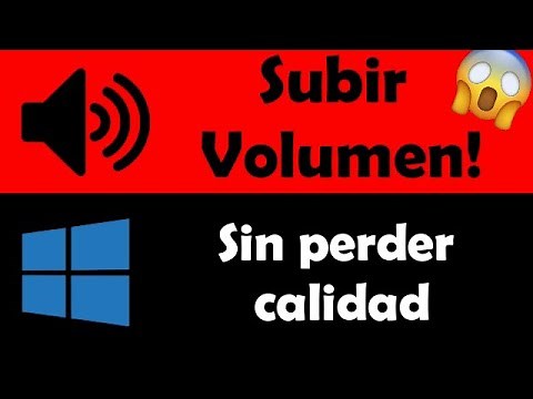 Como SUBIR el VOLUMEN de mi PC Windows 10 | Subir Volumen 👉 SIN Perder la Calidad del Sonido