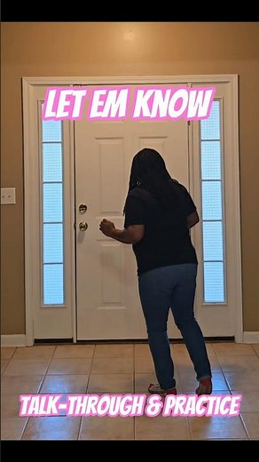 Let Em Know Line Dance | Talk-Through & Practice