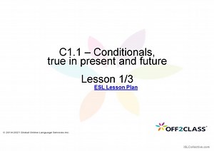 How To Teach Conditionals - True In The Present And Future - Off2Class Lesson Plan