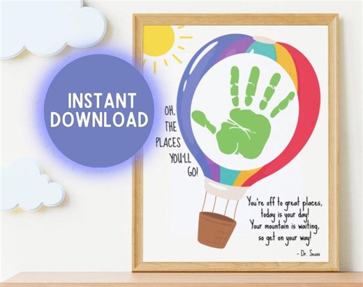 Oh the Places You’ll Go Book Handprint Art Craft Printable, Kids Toddler Baby DIY Footprint Keepsake Gift, Daycare Pre-k Digital Download - Etsy