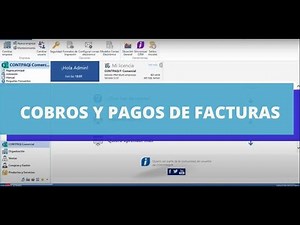 Cobros y pagos de Facturas en los sistemas de CONTPAQi