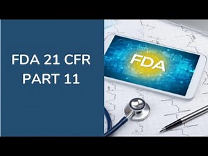 Introduction to FDA 21 CFR PART 11 - Online Course