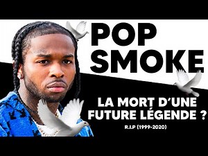 LA TRAGÉDIE POP SMOKE (Shoot For The Stars Aim For The Moon)