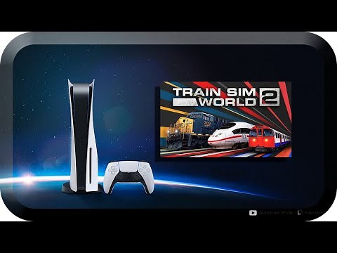 Train Sim World 2 #12 Wie spielt es sich auf der Playstation 5 *PS5/HD/DE*