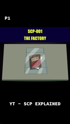 SCP 001Factory #VirginMediaSpeedMC #scp #SHEINcares #scpdeclassified #GarnierUNFILTERED #viral #scpexplained #scpfoundation #clips #fypシ #scp001 PART1