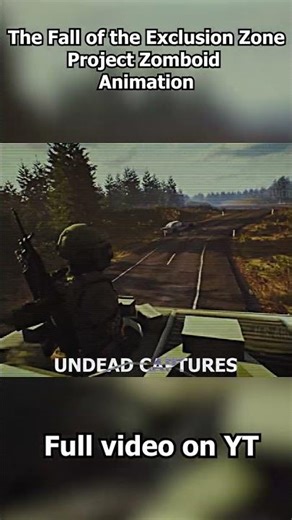 The Fall of the Exclusion Zone | Project Zomboid Build 42 Lore Story