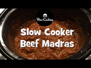 The Best Slow Cooker Beef Madras