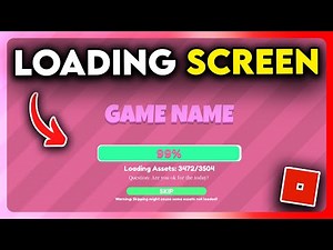 How to Make a Loading Screen in Roblox Studio (2025)