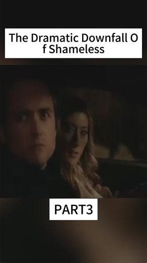 The Dramatic Downfall Of Shameless#movie #fyp #film