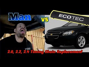 GM ECOTEC Timing Chain Replacement (2.0, 2.2 And 2.4 liter) "part 1"