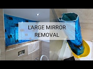 LARGE MIRROR REMOVAL || How to remove a large mirror safely on your own & without shims