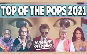 【2021年度最佳流行音乐总结】德国混搭 - 2021年流行音乐之巅（回顾大合集）