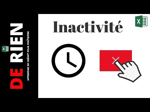Comment Fermer un classeur après un délai d'inactivité Excel vba