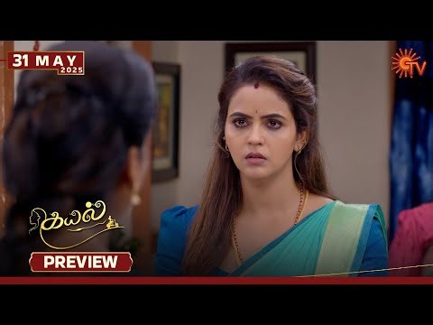 Kayal - Preview | 31 May 2025 | Tamil Serial | Sun TV