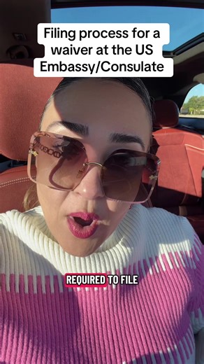 Waiver Filing Process at the US Embassy Explained