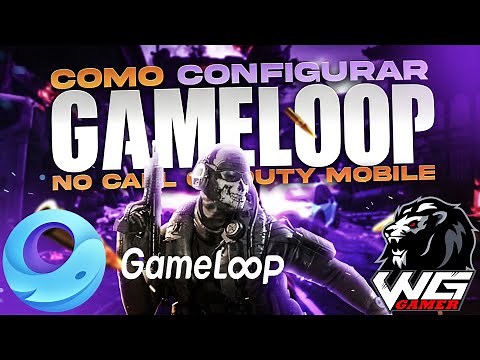 Melhor Configuração Do Emulador GAMELOOP Para Jogar Call Of Duty Mobile Na SEASON 11 ( Att.09/12 )