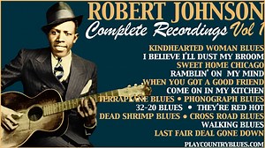 Guitar of Robert Johnson: Complete Recordings VOL 1