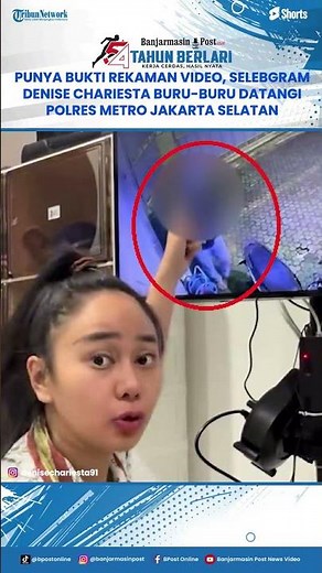 Punya Bukti Rekaman Video, Selebgram Denise Chariesta Buru-buru Datangi Polres Metro Jakarta Selatan