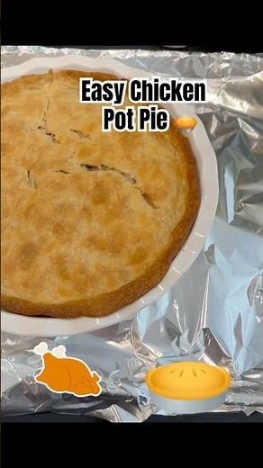 🐓 EASY Chicken Pot Pie 🥧