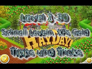 Hay Day Level 1-30 Fast Leveling Fast XPs Fast Money Tips and Tricks