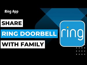How to Share Ring Doorbell With Family !