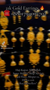 4.2K views · 14 reactions | 21K Gold Earrings ☎️ +8801794095702; Haji Kujrat Ali Mollah Super Market, Shop No. 69, 3rd Floor, Mirpur-12, Dhaka-1216Royal Jewellers" | Royal Jewellers | Facebook