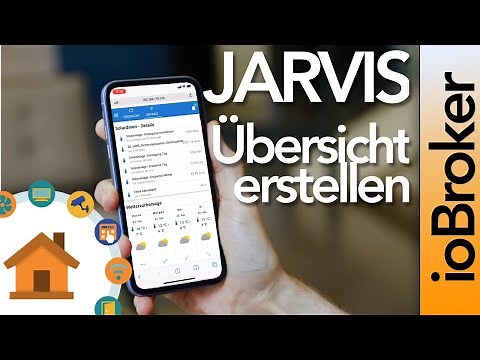 ioBroker Jarvis #2 - Adding your own devices, weather, and adapters | verdrahtet.info [4K]