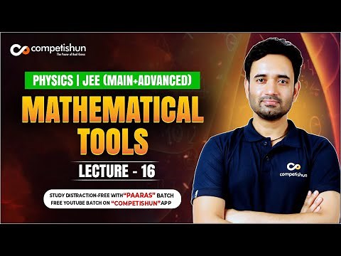 #16 - Double Differentiation | Basic Maths | mathematical tools | JEE main | IIT advance | IIT JEE