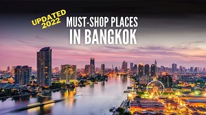 Must-Shop Places in Bangkok