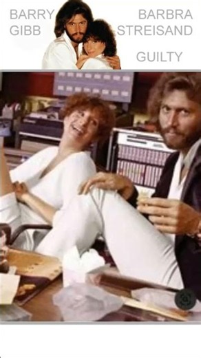 Barbra Streisand & Barry Gibb “Guilty” Duet 1980